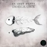 Immigrance - Snarky Puppy [2LP]