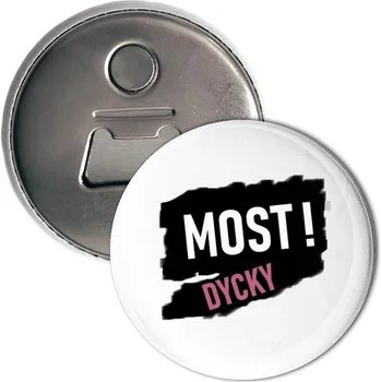 Otvírák Otvírák s potiskem Otvírák na pivo - DYCKY MOST!