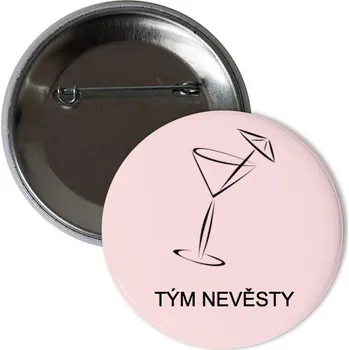 Odznáček s potiskem Placka tým nevěsty upravitelná