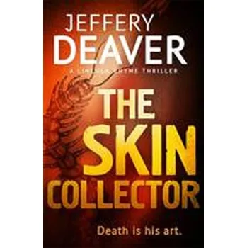 Cizojazyčná kniha The Skin Collector - Jeffery Deaver [EN] (2015, brožovaná)