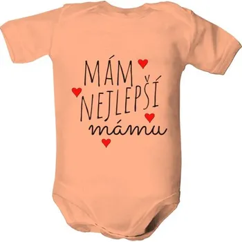 Kojenecký body Dětské body s potiskem mám nejlepší mámu dětské