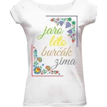 Dámské tričko Tričko s potiskem jaro, léto burčák, zima dámské