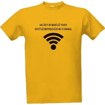 Pánská móda Tričko s potiskem Uklízet se musí až tehdy když ... pánské