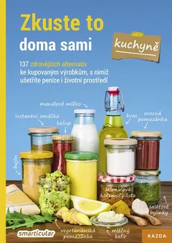 Zkuste to doma sami: Kuchyně - Václav Kazda (2019, brožovaná)