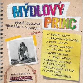 Muzikál: Mýdlový princ - různí…
