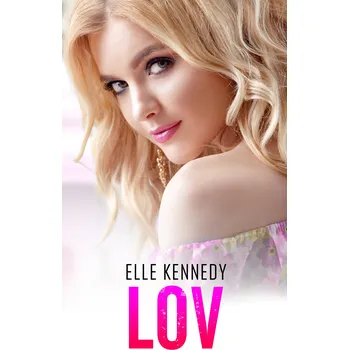 Recenze Lov - Elle Kennedy (2019, pevná)