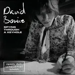 Spying Through a Keyhole - David Bowie…