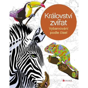 omalovánky Království zvířat: Vybarvování podle čísel - Arpad Olbey, Martin Sanders (2019, brožovaná)