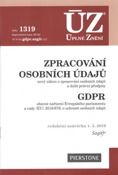 ÚZ 1319: Zpracování osobních údajů GDPR - Sagit (2019, brožovaná)