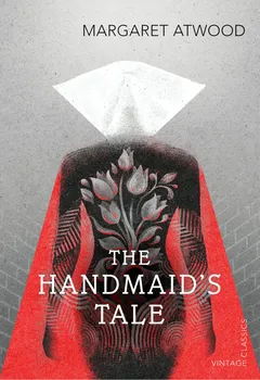 Cizojazyčná kniha The Handmaid´s Tale - Margaret Atwood [EN] (2016, brožovaná)