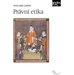 Právní etika - Tomáš Sobek a kol.…
