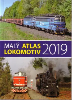 Encyklopedie Malý atlas lokomotiv 2019 - kolektiv autorů (2018)