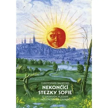 NEKONČÍCÍ STEZKY SOFIE – Christopher Bamford