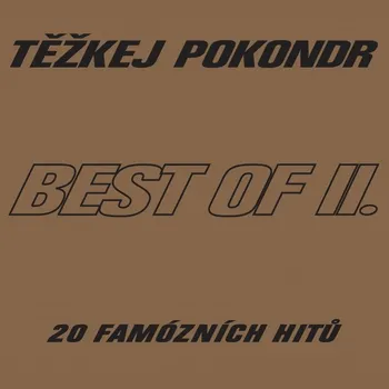 Česká hudba Best of II. - Těžkej Pokondr [CD]