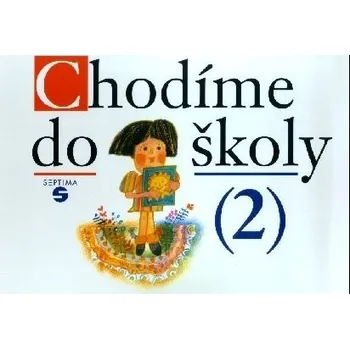 Český jazyk Chodíme do školy 2