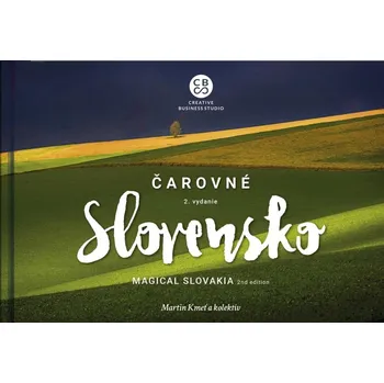 Čarovné Slovensko: 2. vydanie - Martin…