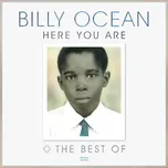 Here You Are: The Best Of - Billy Ocean…