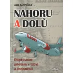 Nahoru a dolů - Jan Kopička (2018, pevná)