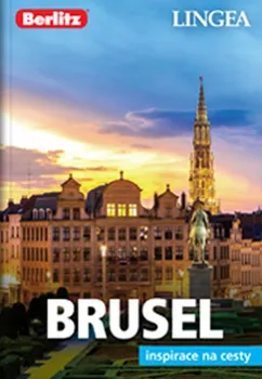Brusel: Inspirace na cesty - Lingea (2019, brožovaná)