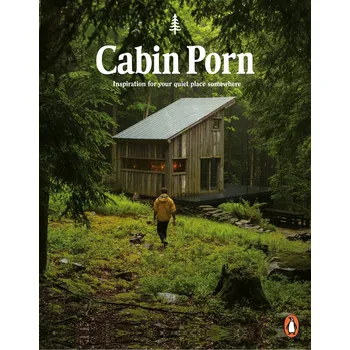 Cabin Porn: Inspiration for Your Quiet…
