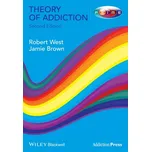 Theory of Addiction - Robert West, Jamie Brown [EN] (2013, brožovaná, 2nd Edition)