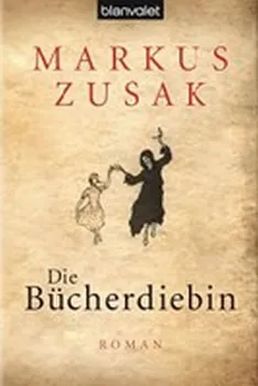 Cizojazyčná kniha Die Bucherdiebin - Markus Zusak [DE] (2019, brožovaná)