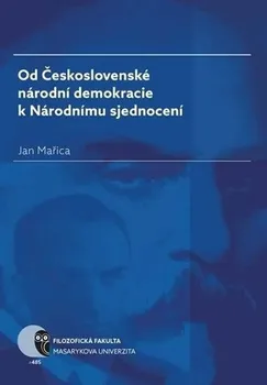 Od Československé národní demokracie k Národnímu sjednocení - Jan Mařica (2019, brožovaná)