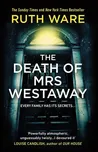 The Death of Mrs Westaway - Ruth Ware…