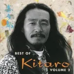 Best Of Kitaro, Volume 2 - Kitaró [CD]