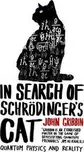 In Search of Schrodinger´s Cat - John…