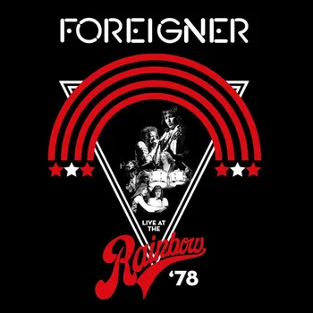 Zahraniční hudba Live At the Rainbow '78 - Foreigner [2LP]