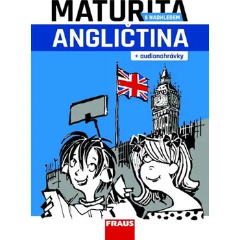 Maturita s nadhledem: Angličtina +…