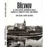 Břevnov ve stínu kláštera, Hradčanům na…