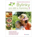 Bylinky pro děti a maminky 2 -…