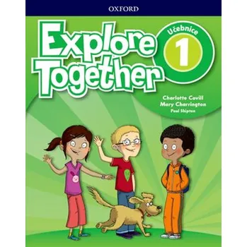 Explore Together 1: Student's Book -…