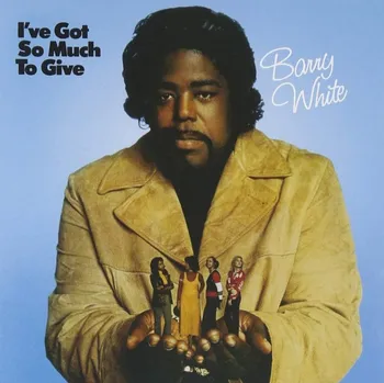 Zahraniční hudba I've Got So Much To Give - Barry White [LP]