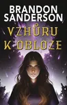 Vzhůru k obloze - Brandon Sanderson…