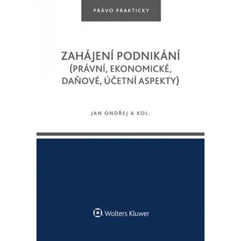 Zahájení podnikání - Jan Ondřej (2019, brožovaná)