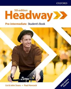 Anglický jazyk New Headway: Pre-Intermediate Student's Book with Online Practice - Liz Soars a kol. (2019, brožovaná) 