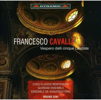 Zahraniční hudba Francesco Cavalli: Vespero Delli Cinque Laudate - Bruno Gini [CD]