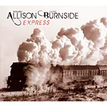 Express - Bernard Allison & Cedric…