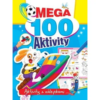 Mega 100 aktivity Zajac: Aktivity s nálepkami Kniha