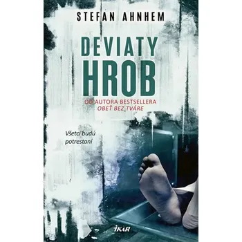 Cizojazyčná kniha Deviaty hrob - Stefan Ahnhem [SK] (2018, pevná)