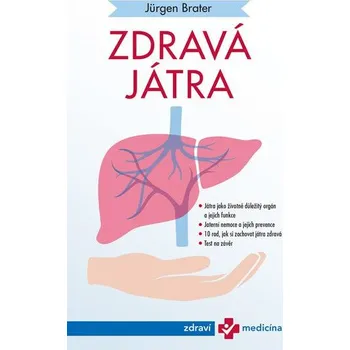 Zdravá játra - Jürgen Brater (2019, brožovaná)