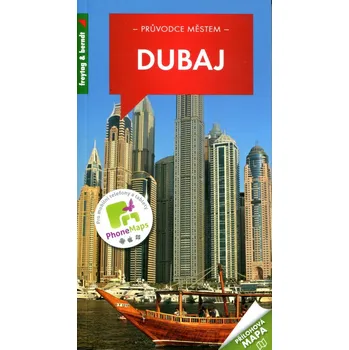 Dubaj: průvodce městem - Freytag & Berndt (2018)