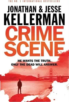 Cizojazyčná kniha Crime Scene - Jonathan Kellerman, Jesse Kellerman [EN] (2017, brožovaná)