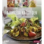 Ajurvéda: Jednoduchá, rychlá a regionální - Wolfgang Neutzler (2019, brožovaná)