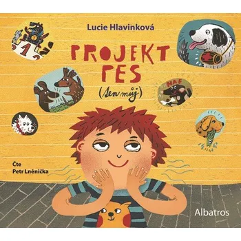 Projekt pes (ten můj) - Lucie Hlavinková (čte Lucie Havlinková) [mp3]