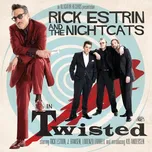 Twisted - Rick Estrin [CD]