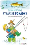 Rybářské pohádky - Zuzana Pospíšilová,…